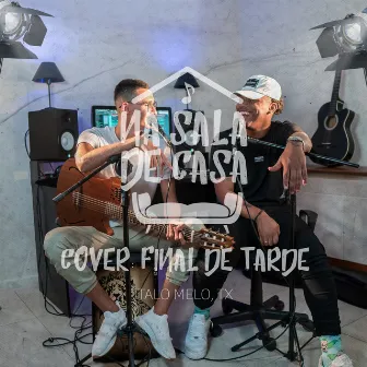 Final de Tarde (Cover) by TX