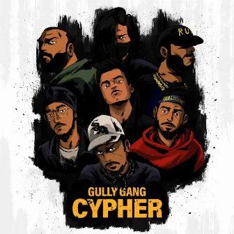 Gully Gang Cypher by Aavrutti