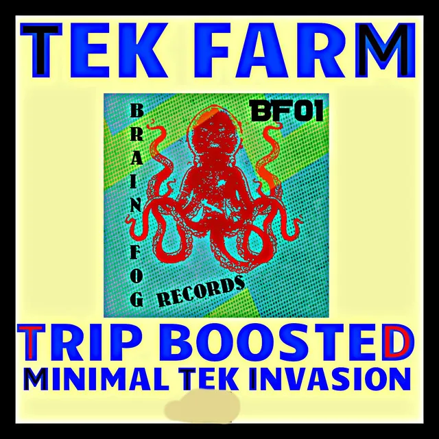 Minimal Tek Invasion