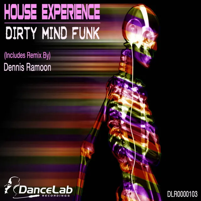 House Experience - Dennis Ramoon Remix