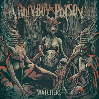 Watchers by Billy Boy In Poison