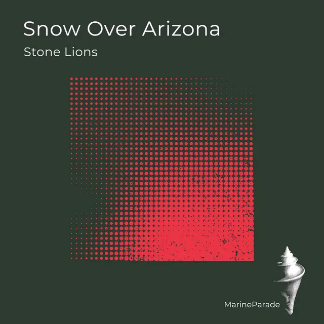 Snow Over Arizona - Stone Lions Melting Ice Caps Dub