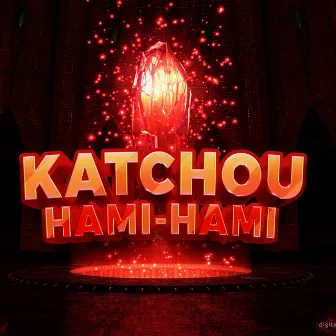 Hami-Hami by Katchou