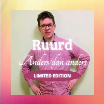 Anders Dan Anders by Ruurd