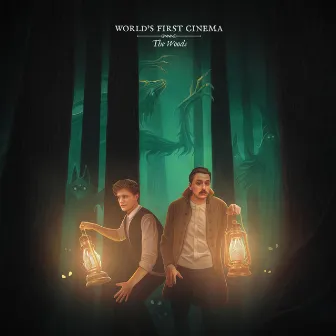 The Woods by World's First Cinema