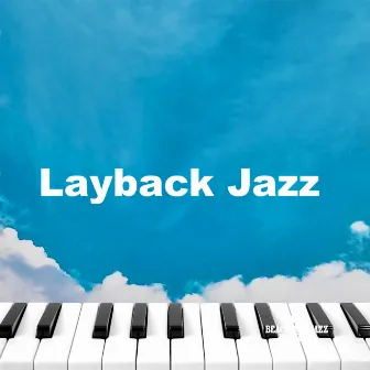 Layback Jazz by Beach Jazz Playlist