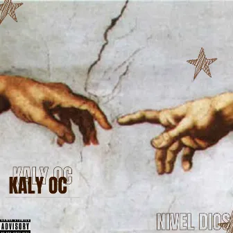 Nivel Dios by KALY O.C