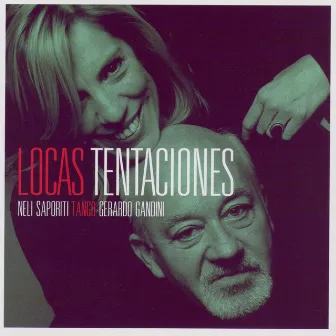 Locas Tentaciones by Gerardo Gandini