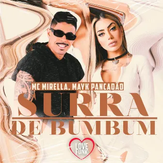 Surra de Bumbum by Mayk Pancadão