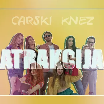 Atrakcija by Carski Knez