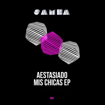 Mis chicas EP by AESTASIADO