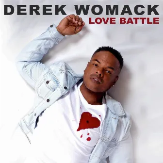 Love Battle - EP by Derek Womack