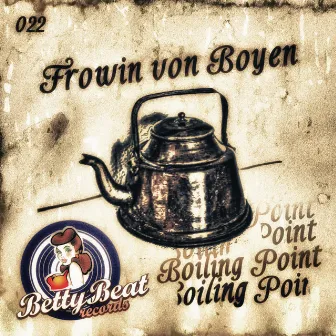 Boiling Point by Frowin Von Boyen