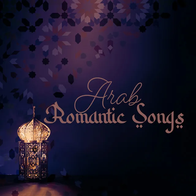 Arab Romantic Songs