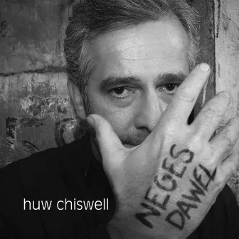 Neges Dawel by Huw Chiswell