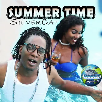 Summertime - Single by Silver Cat