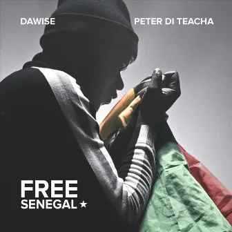 Free Senegal by Peter Di Teacha