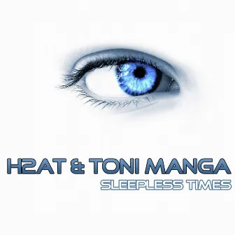 Sleepless Times by Toni Manga