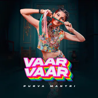 Vaar Vaar by Purva Mantri