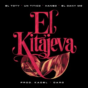 EL KITAJEVA by Haned