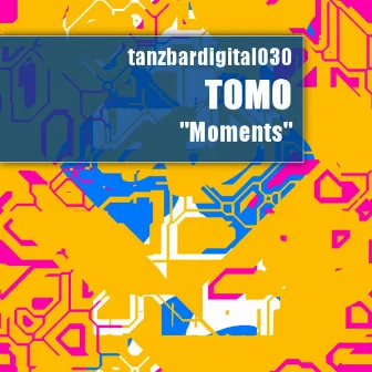 Moments by Tomo