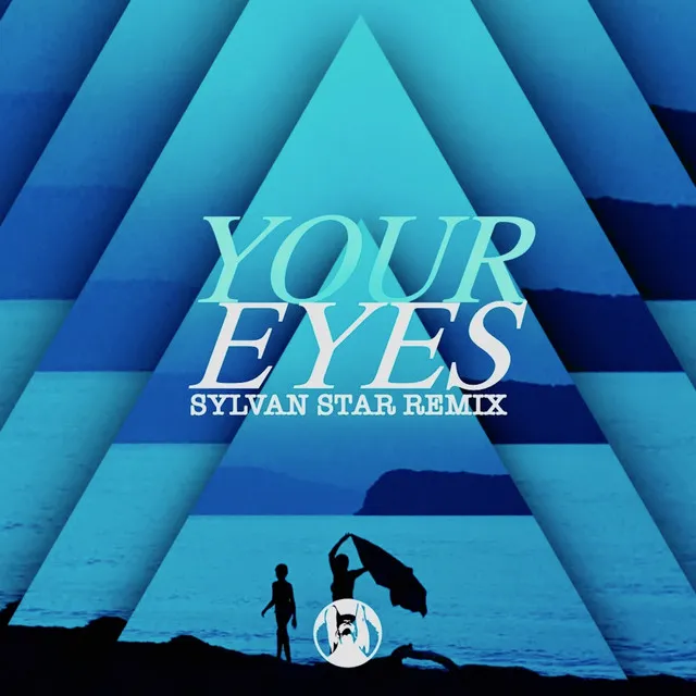 Your Eyes - Sylvan Star Remix