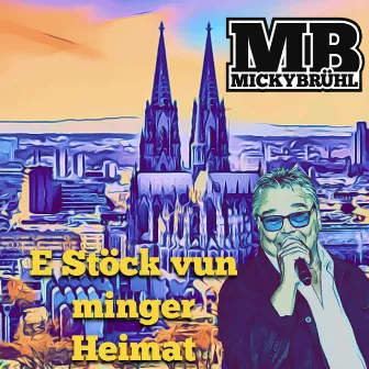 E Stöck vun minger Heimat by Micky Brühl