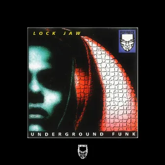 Underground Funk by Lockjaw