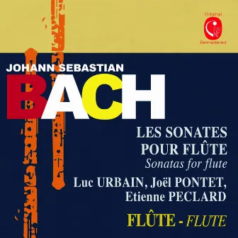 Bach: Les sonates pour flûte, BWV 1020 & 1030 - 1035 by Etienne Peclard