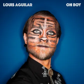 Oh Boy by Louis Aguilar