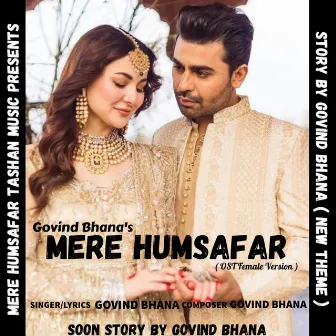 Mere Humsafar by Govind Bhana