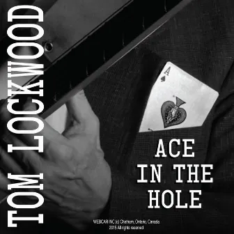 Ace in the Hole by Tom Lockwood