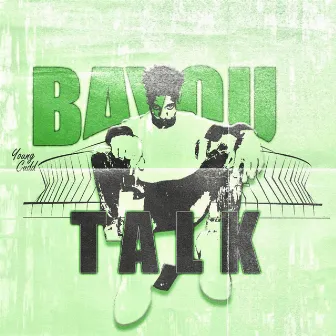 Bayou Talk by Cuddi