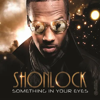 Something In Your Eyes by Shonlock