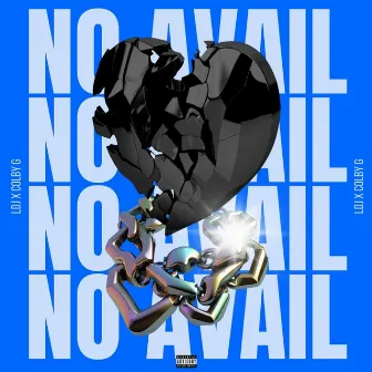 No Avail by Colby G