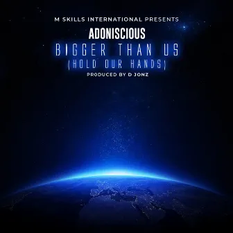 Bigger than us by Adoniscious