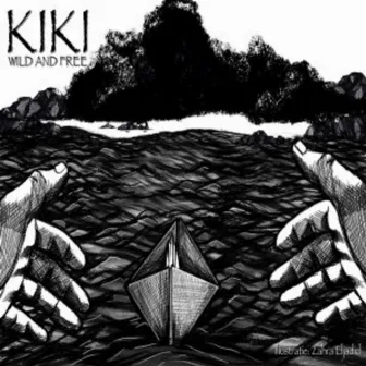 Wild and Free by Kiki