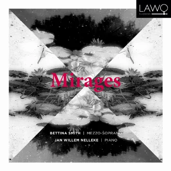 Mirages by Bettina Smith