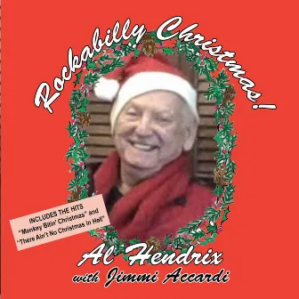 Rockabilly Christmas! (with Jimmi Accardi) by Al Hendrix