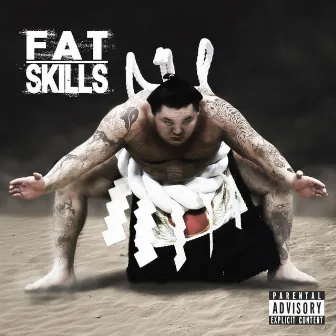 Fat Skills by Cris Geco