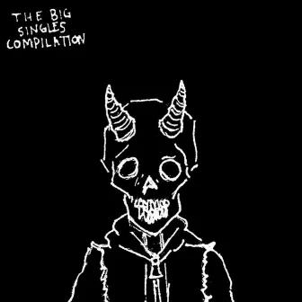 The Big Singles Compilation by HXSTAGE