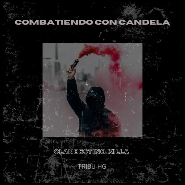 Combatiendo con candela