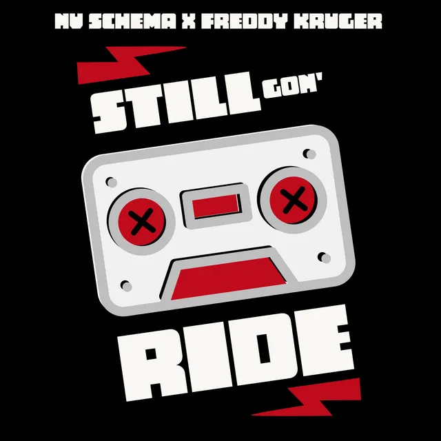 Still Gon' Ride [Mic Junkies]