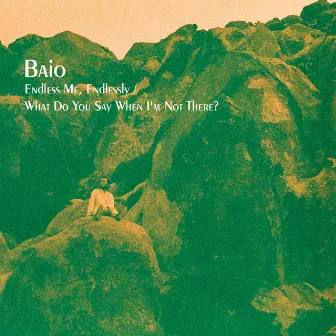 Endless Me, Endlessly / What Do You Say When I'm Not There? by Baio