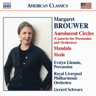 Brouwer, M: Aurolucent Circles / Mandala / Remembrances by Margaret Brouwer