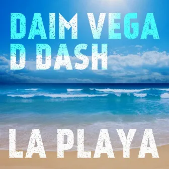 La Playa by Daim Vega