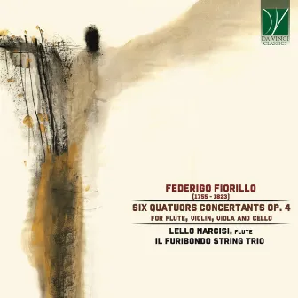 Federigo Fiorillo: Six Quatuors Concertants (For Flute, Violin, Viola and Cello) by Federigo Fiorillo