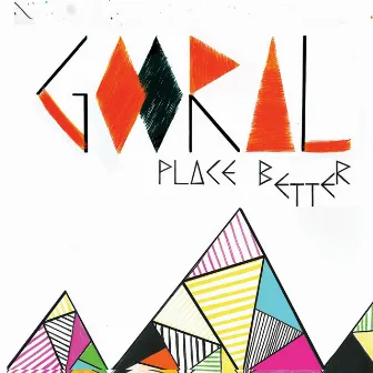 Better Place by Gooral