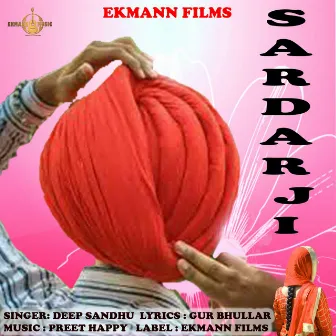 Sardarji by Deep Sandhu