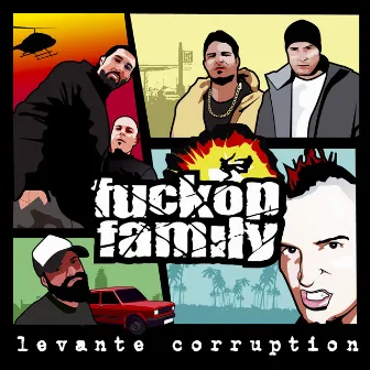 Levante Corruption by Fuckop Family